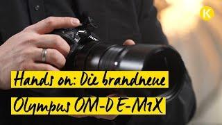 Die brandneue Olympus OM-D E-M1X | Foto Koch Hands On