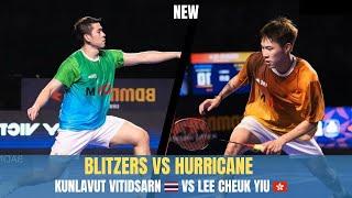 Kunlavut Vitidsarn  Vs Lee Cheuk Yiu  - Blitzers Vs Hurricane | Shuttle Showdown | Fun Game