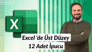 Excel'de Üst Düzey İpuçları | 12 İpucu | Oğuzhan ÇOLAK