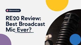 Electrovoice RE20 Review: The BEST Broadcast Mic Ever?