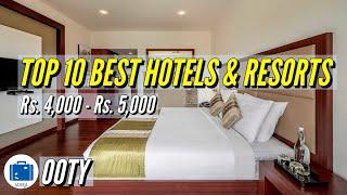 Best Place To Stay In Ooty | Best 5 Star Hotel In Ooty and Coonoor