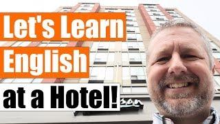 Let's Learn English at a Hotel! | An English Travel Lesson with Subtitles