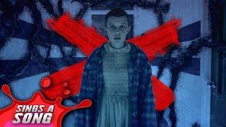 Eleven Sings A Song (Stranger Things Parody - Be Careful of Spoilers)