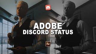 how to display adobe as your discord status ; adobe rich presence