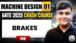 Machine Design 01 | Brakes | Mechanical Engineering | GATE 2025 Crash Course