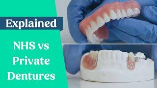 NHS vs private dentures