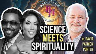 When Science Meets Spirituality Ft: Billy & Elisabeth Carson + Special Guest PhD Dr Porter.