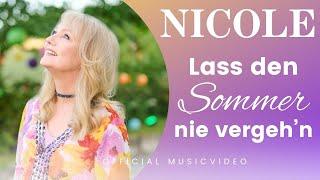 NICOLE - LASS DEN SOMMER NIE VERGEH'N - OFFICIAL MUSICVIDEO