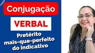 Conjugação verbal - pretérito mais que perfeito do Indicativo