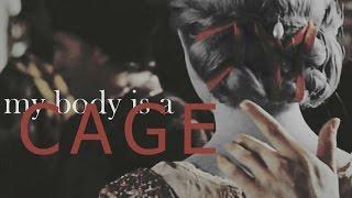 My body is a cage.