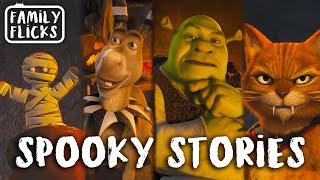 Spooky Stories (Shrek, Donkey, Puss N Boots & More) | Scared Shrekless (2010) | Family Flicks