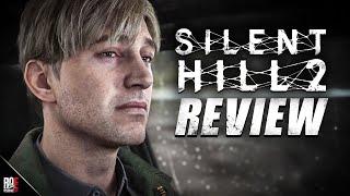 SILENT HILL 2 REMAKE REVIEW | As Faithful As RESIDENT EVIL 1 REMAKE (No Spoilers)