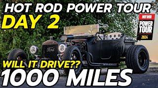 T Bucket Hot Rod Full Build - Hot Rod Power Tour 2024 DAY 2 Will it Run and Drive 1000 MILES