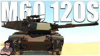 Americas Weirdest "Abrams" Balances 10.0 - M60 120S - War Thunder