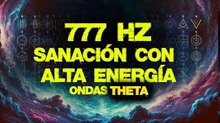 FRECUENCIAS DE CÓDIGOS DE LUZ - SANA Y VIBRA EN LA MAS ALTA ENERGÍA DEL SER - 777 HZ - ONDAS THETA