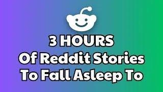 3 HOURS of Interesting Stories to Fall Asleep to | Best Reddit Stories Compilation -  No ads