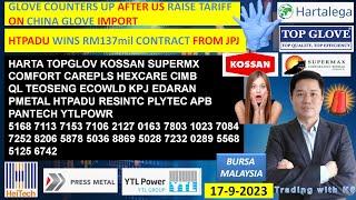 Daily KLSE BURSA UPDATE - 17-9-2024GLOVE COUNTERS UP AFTER US RAISE TARIFF ON CHINA GLOVE IMPORT 