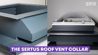 The Sertus Roof Ventilation Collar 