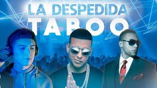 La Despedida vs Taboo MIX - Dj Lucas Herrera | Don Omar, Daddy Yankee