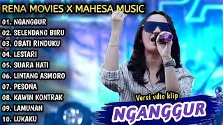 Rena Movies Full Album | Nganggur, Selendang biru | Rena Movies ft Mahesa music