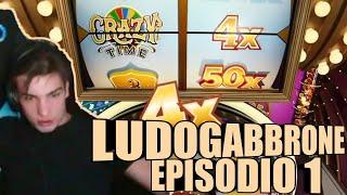 LUDOGABBRONE EPISODIO 1 - CRAZY TIME PAZZO