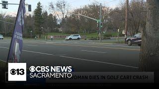 Elderly woman dies in golf cart crash in Sacramento County