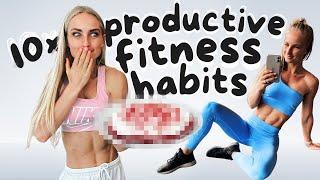 Top 10 Most Productive Fitness Habits *simple & easy*