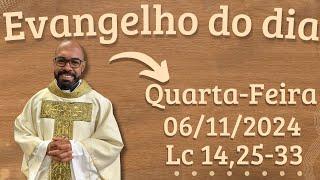 EVANGELHO DO DIA –06/11/2024 - HOMILIA DIÁRIA – LITURGIA DE HOJE - EVANGELHO DE HOJE -PADRE GUSTAVO