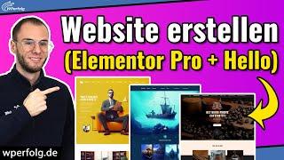 WordPress Website erstellen (2025): Mit Elementor Pro + Hello Theme | inkl. Theme Builder Tutorial