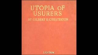 A Utopia of Usurers - by G. K. Chesterton