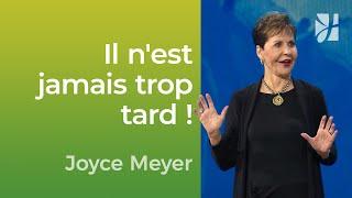 Il est temps de passer à l'action ! - Joyce Meyer - Vivre au quotidien