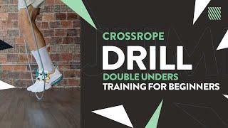 Double Under Jump Rope Drills for Beginners [Crossrope]