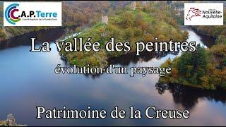 La vallée des peintres. Patrimoine de la Creuse