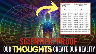 Scientific PROOF Our THOUGHTS Create Our REALITY! (mind blowing!)