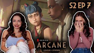 ARCANE Season 2 Episode 7 REACTION!! |  Pretend Like It's the First Time | A different kind of pain