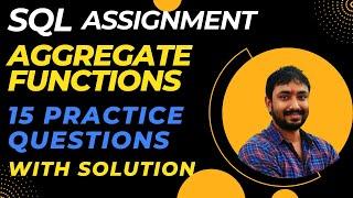 SQL Aggregate Functions Assignment Question and Answers