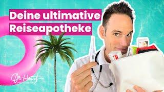 Alles, was du für deine Reise BRAUCHST! Hier ist deine ultimative Reise-Apotheke | Dr. Heart