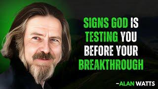 Signs God Is Preparing You For A Major Breakthrough || Alan Watts Motivational Speech