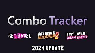 Combo Tracker - 2024 Update (reTHAWed, THUG2, THAW)