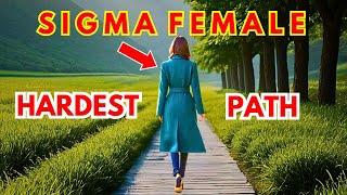 10 Hard Decisions EVERY Sigma Female Must Make in Her Life