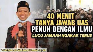 TANYA JAWAB USTADZ ABDUL SOMAD ‼️#57 - PALING LUCU DAN PENUH ILMU