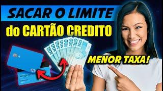  4 FORMAS FÁCEIS DE TRANSFORMAR O LIMITE DO CARTÃO DE CRÉDITO EM DINHEIRO