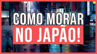 Como morar no Japão? Entenda o processo | Intercâmbio no Japão