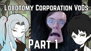 You, the viewer, were Lobotomy | Lobotomy Corporation Part 1