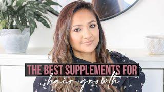 The BEST Supplements for HAIR GROWTH and Thickness