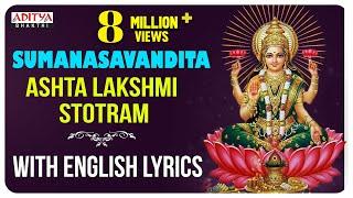 Sumanasavandita | Ashta Lakshmi Stotram - With English Lyrics I Nitya Santoshini | Aditya Bhakthi