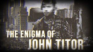 The Enigma Of John Titor