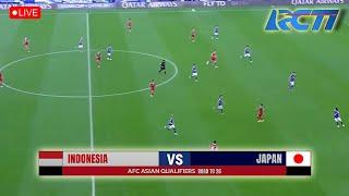  LIVE SEDANG BERLANGSUNG • TIMNAS INDONESIA VS JEPANG • KUALIFIKASI PIALA DUNIA 2026 •  Prediksi