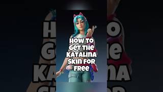 How to get the Katalina Skin for FREE #fortnite #fortniteshorts #fortniteclips #katalina #gaming