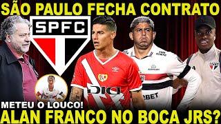 ASSINOU!!! SPFC CONTRATA ATACANTE! CASARES METE O LOUCO SOBRE JAMES! ALAN FRANCO NO BOCA JRS E+